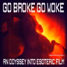 Go Broke Go Woke: An Odyssey into Esoteric Film & Christopher Nolan (September 18, 2026)