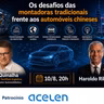 Live “Os desafios das montadoras tradicionais frente aos automóveis chineses", com Luiz Quinalha