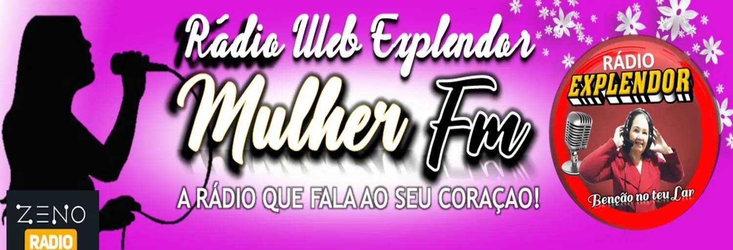 RADIO EXPLENDOR MULHER FM