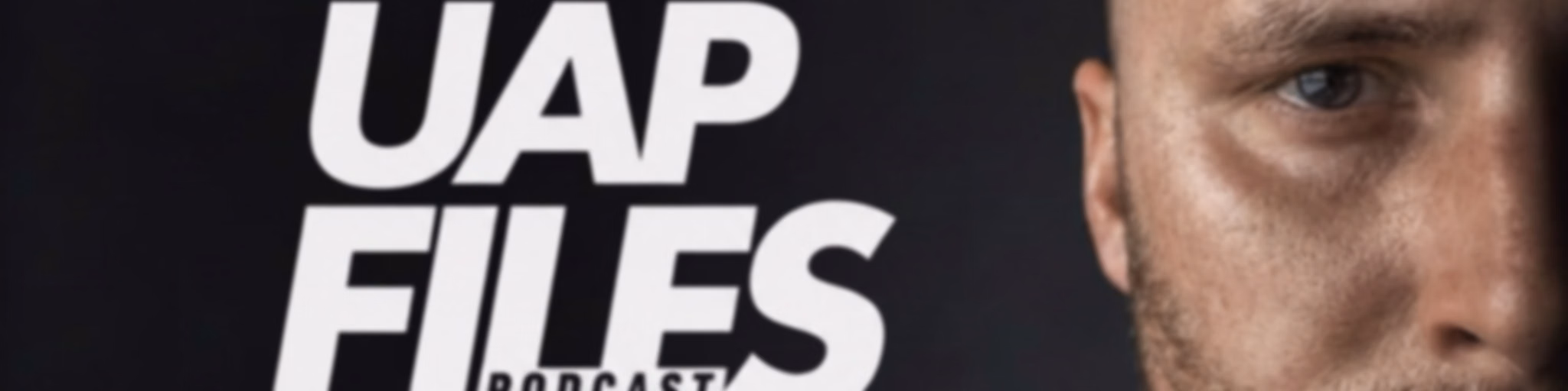 UAP Files Podcast