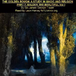 Golden Bough. Part VII. Balder The Beautiful. Volume I, The by  James Frazer (1854 - 1941)