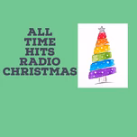 All Time Hits Radio Christmas