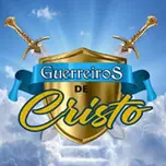 RADIO GUERREIROS DE CRISTO