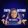 Faith Beyond The Labels with Liz 2026-08-17 19:00