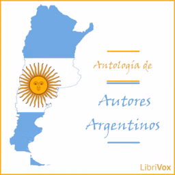 Antología de autores argentinos by Various