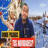 DONDE PASARAS TUS NAVIDADES?