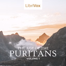 Age of the Puritans Volume 1, The by Various