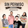 Sin Permiso T3E21 - 10/11/21