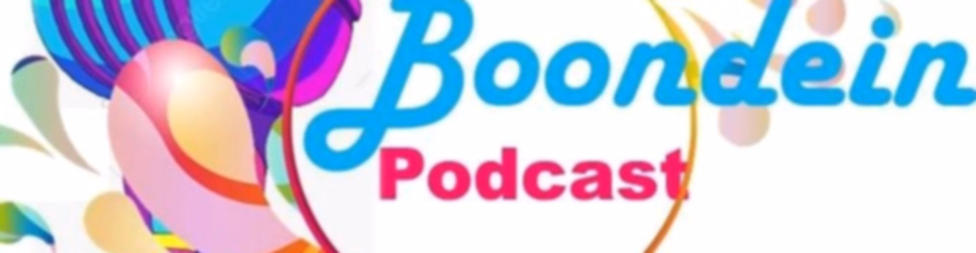 Boondein Podcast