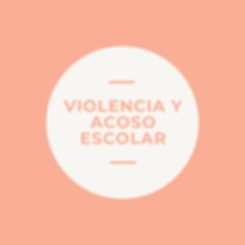 Violencia y Acoso Escolar