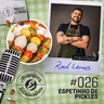 Acepipes e Birinaites #026 - Espetinho de pickles, com Raul Lemos
