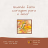 S08EP340 - Quando falta coragem para o amor
