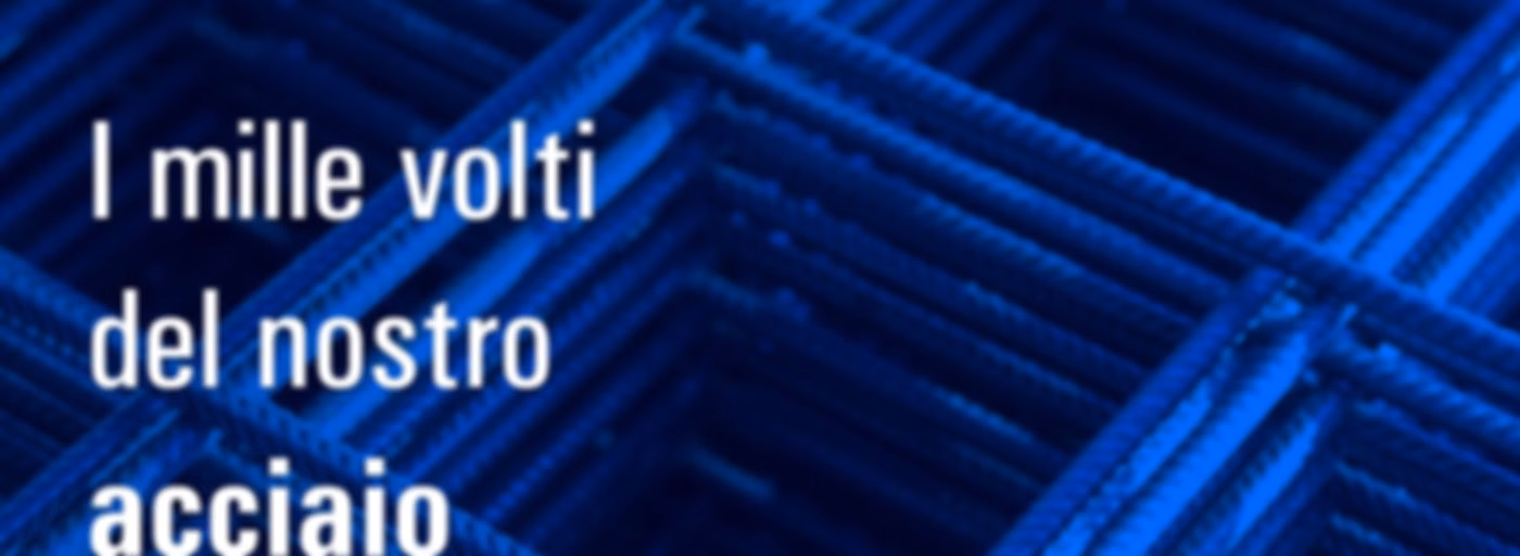 #BeAhead - I mille volti dell'acciaio