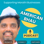 The American Bhau Podcast