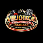 Viejoteca Rumba y Recuerdo