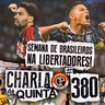 FLUMINENSE E FLAMENGO SE PREPARAM PRA DECISÕES NA LIBERTADORES! | CHARLA DE QUINTA #380