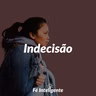 Indecisão