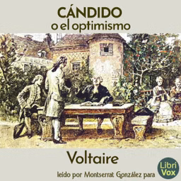 Cándido o el optimismo by Voltaire (1694 - 1778)