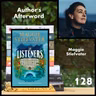 128: Maggie Stiefvater (The Listeners)
