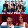 Estreia péssima + Anitta foi o MAIOR acerto! | ESTRELAS DA CASA