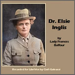 Dr. Elsie Inglis by Frances Balfour (1858 - 1931)