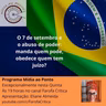 Mídia ao Ponto #72 O 7 de setembro e o abuso de poder: manda quem pode e obedece quem tem juizo?