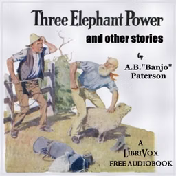Three Elephant Power and Other Stories