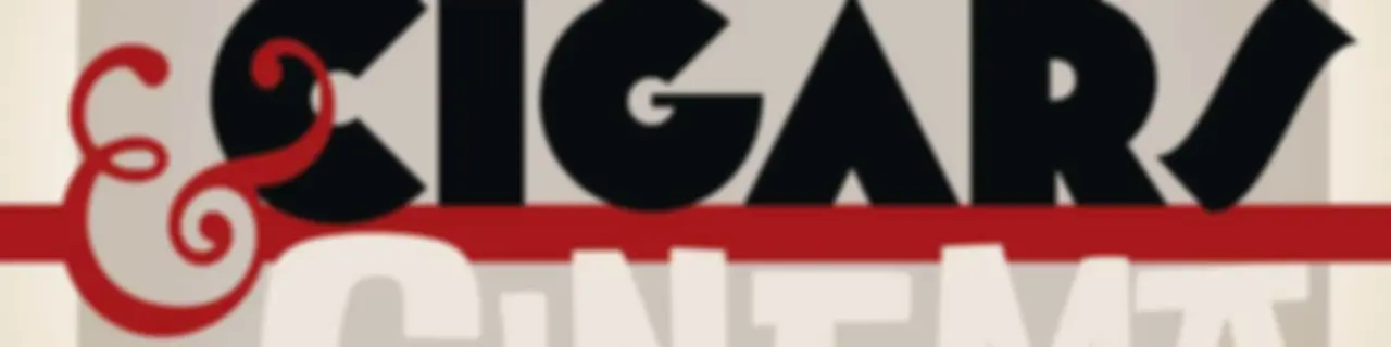 Cigars and Cinema Podcast