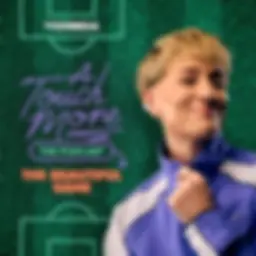 A Touch More: The Beautiful Game