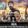 Episode 584 - If You Like The Odyssey, Try...