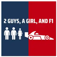 2 Guys, A Girl, and F1 Podcast