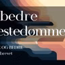 10 Et bedre prestedømme | Større og bedre | Magnus Nebdal