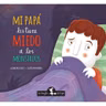 Mi papá les tiene miedo a los monstruos.mp3