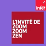 L'invité de Zoom Zoom Zen (16h) du vendredi 11 septembre 2026