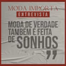 #156 Moda de verdade também é feita de sonhos