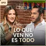 Lo que ven no es todo | Juan Carlos Pichardo | Cinco Palabras Podcast EP 13
