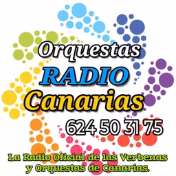 Orquestas Radio Canarias Las Verbenas virtual 24 Horas.