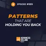 Patterns That Are Holding You Back