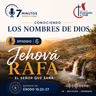 Serie: Conociendo los nombres de Dios / Jehová Rafá