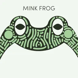 Mink Frog | Week of April 27th