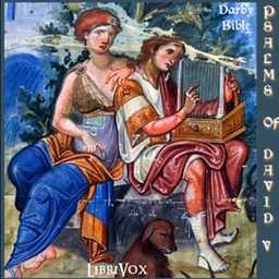 Bible (DBY) 19: Psalms, Book 5 by Darby Bible