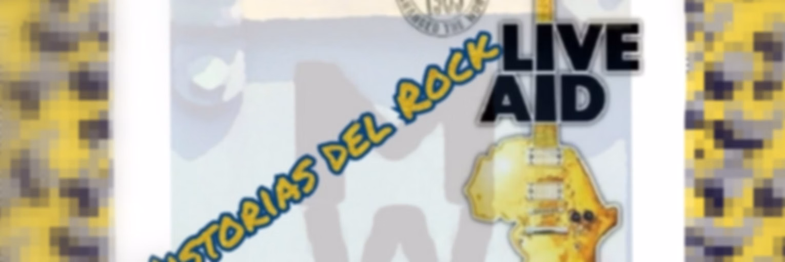 Especial Live Aid 1985