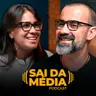 CULTIVANDO A DISCIPLINA QUE LIBERTA | Sai da Média #294