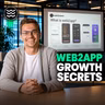 The Secrets to Web2App Growth (And the Risks Nobody Talks About)