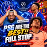 PSG Are The Best..Full Stop