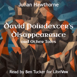 David Poindexter's Disappearance and Other Tales