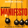 Listen Now: Dan Taberski’s Manifesto