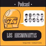 Abismonautas podcast