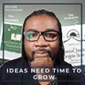 Ideas Need Time To Grow: How Starting My First Podcast Led Me To Social Justice Origin Stories