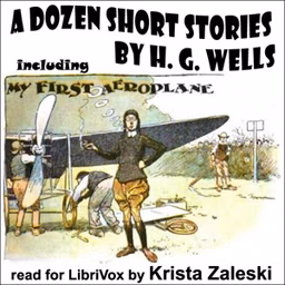 Dozen Short Stories from H. G. Wells